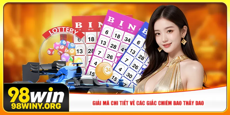 Giải mã chi tiết về các giấc chiêm bao thấy dao